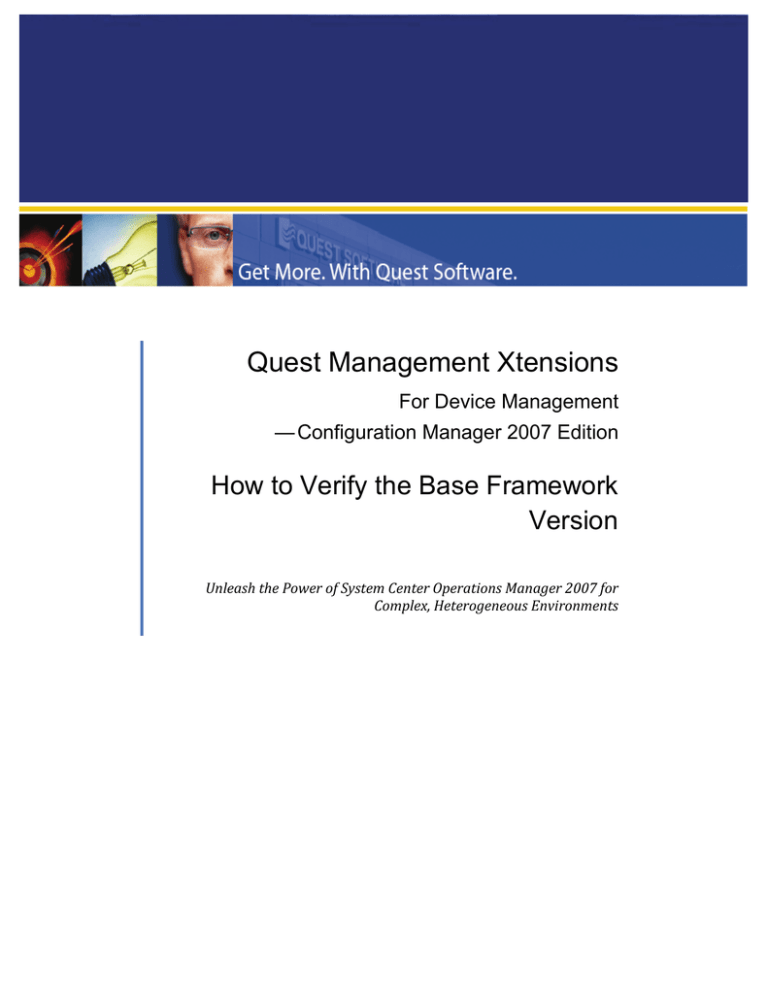 Quest Management Xtensions How to Verify the Base Framework Version For Device Management Quest Management Xtensions How to Verify the Base Framework Version For Device Management
