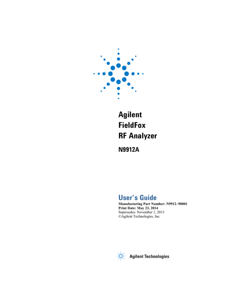 Agilent FieldFox RF Analyzer User’s Guide Agilent FieldFox RF Analyzer User’s Guide