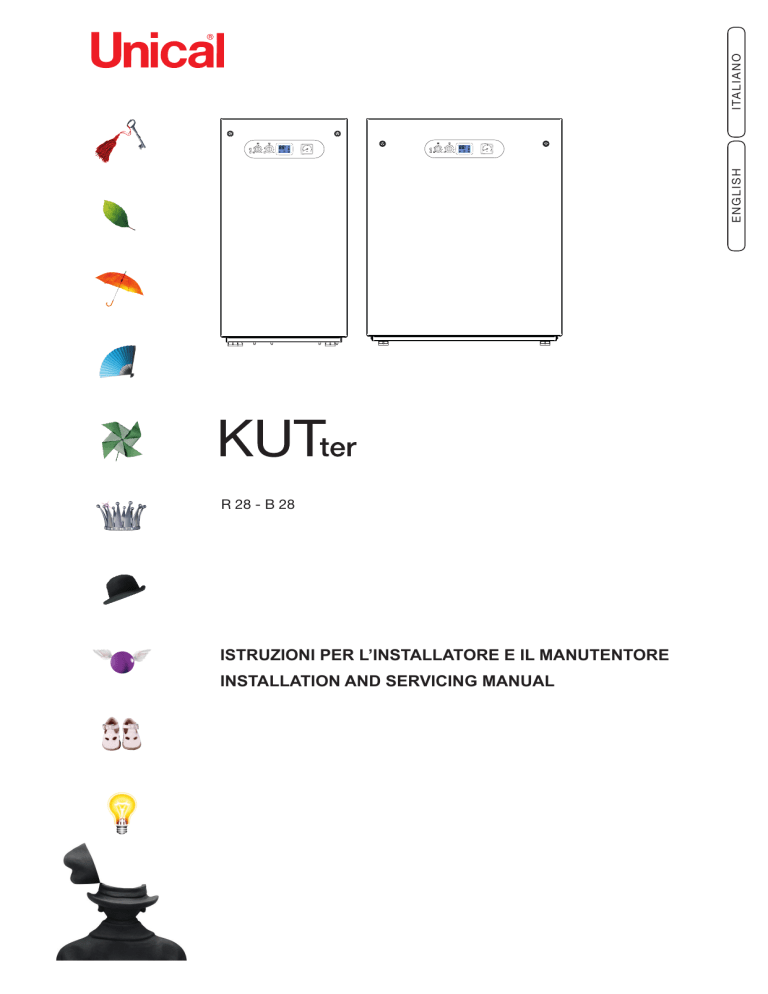 Unical KUTter B inox, KUTter R inox Installation guide Unical KUTter B inox, KUTter R inox Installation guide