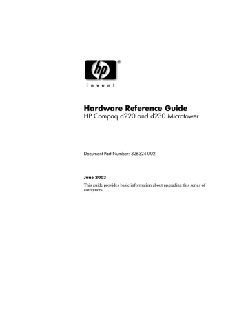 Hardware Reference Guide HP Compaq d220 and d230 Microtower Hardware Reference Guide HP Compaq d220 and d230 Microtower