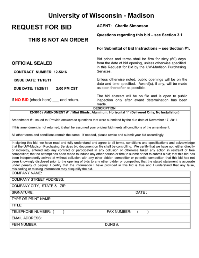 University of Wisconsin - Madison REQUEST FOR BID University of Wisconsin - Madison REQUEST FOR BID