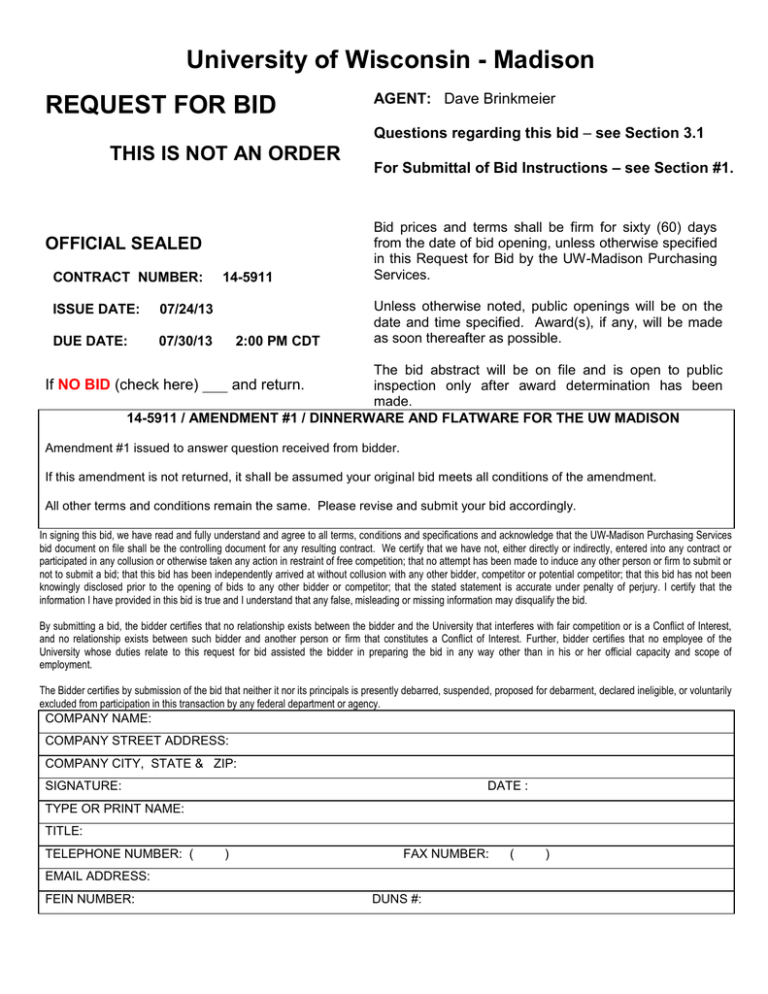 University of Wisconsin - Madison REQUEST FOR BID University of Wisconsin - Madison REQUEST FOR BID