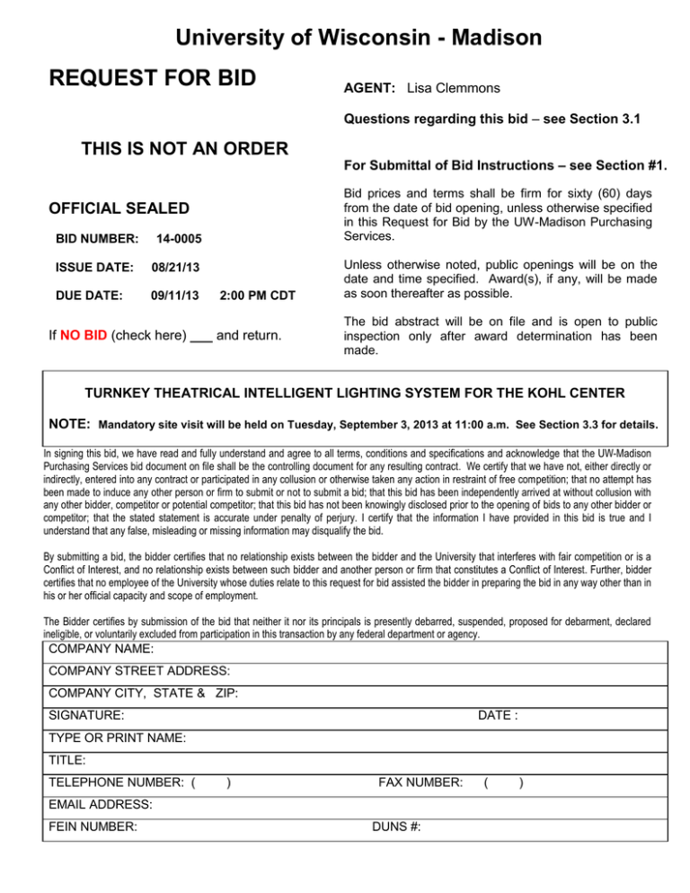 University of Wisconsin - Madison REQUEST FOR BID University of Wisconsin - Madison REQUEST FOR BID