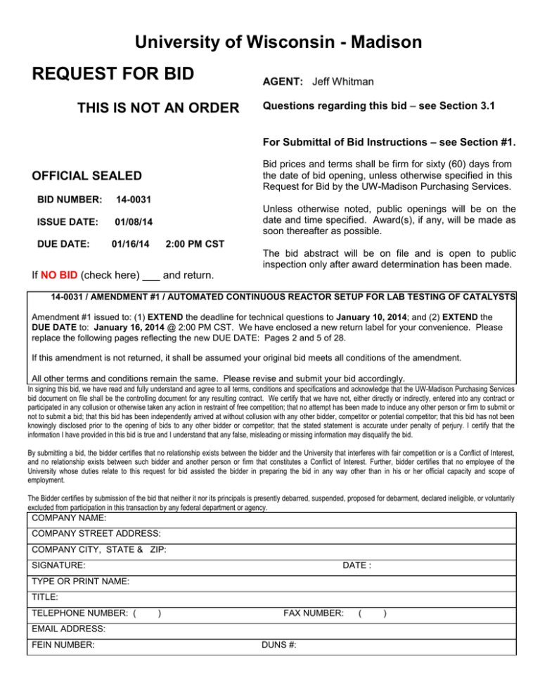 University of Wisconsin - Madison REQUEST FOR BID University of Wisconsin - Madison REQUEST FOR BID