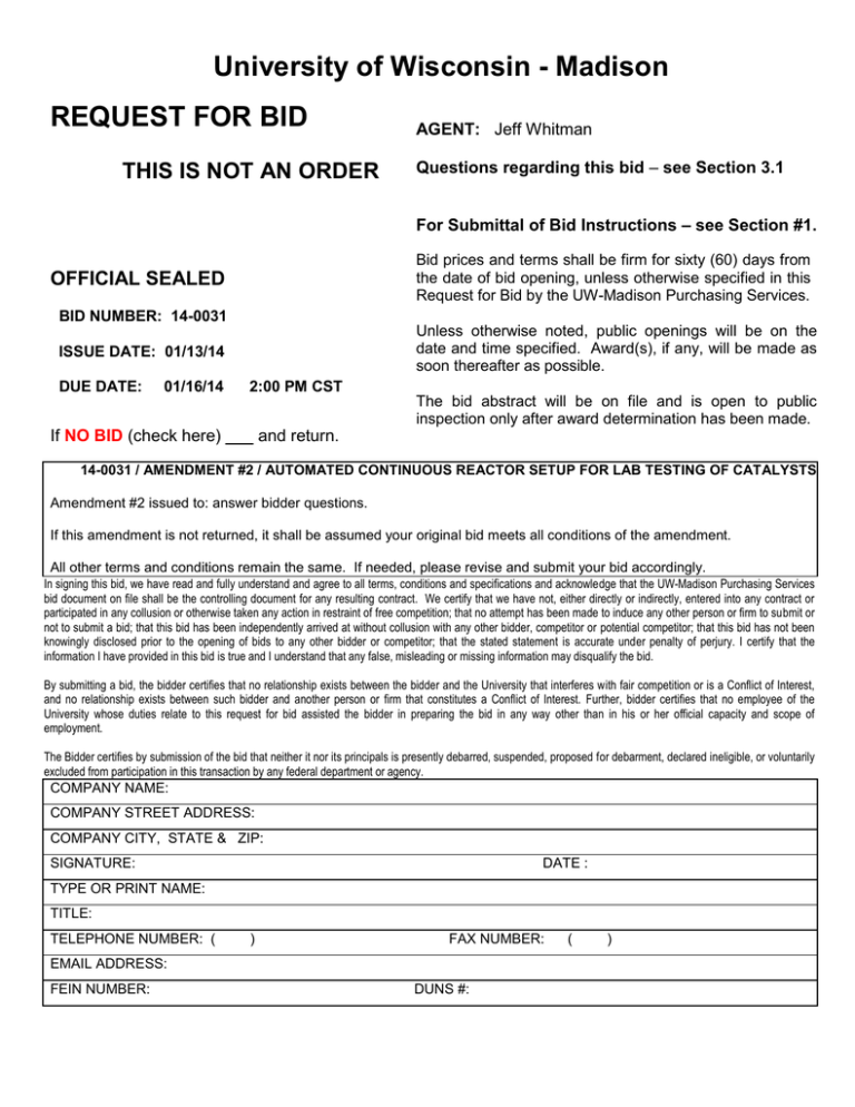 University of Wisconsin - Madison REQUEST FOR BID University of Wisconsin - Madison REQUEST FOR BID