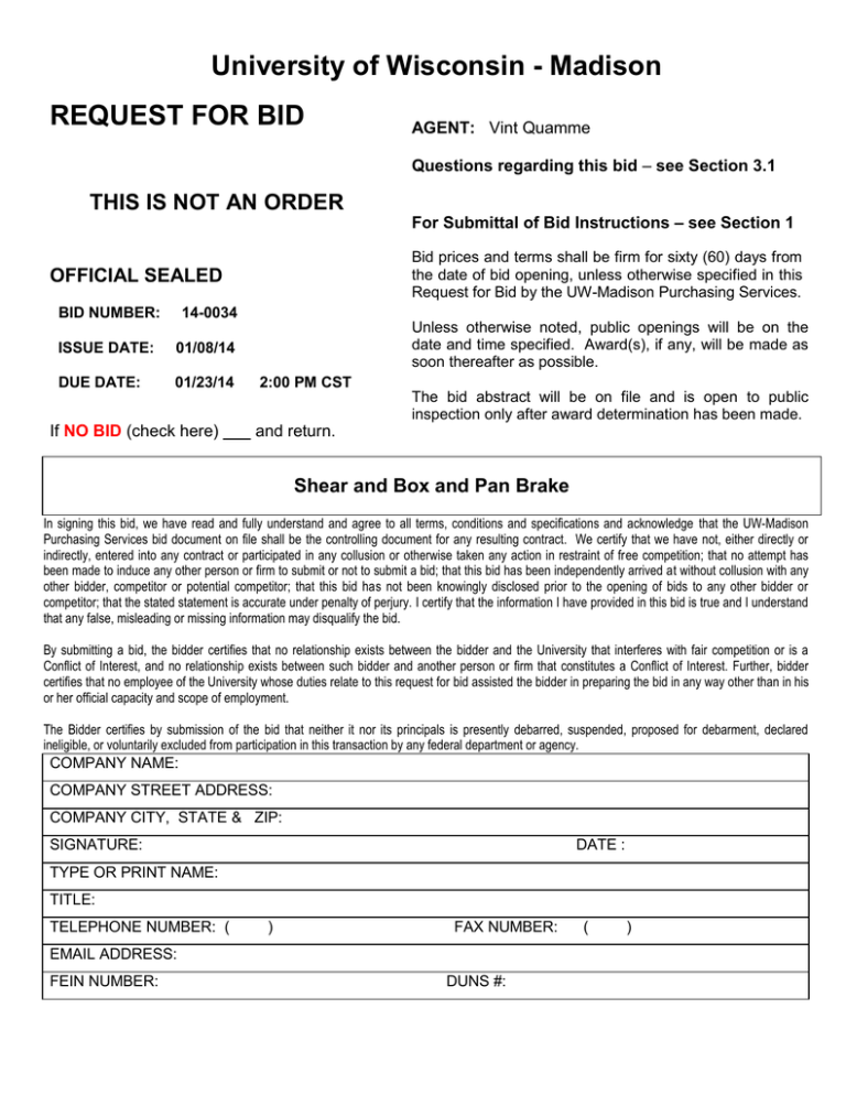 University of Wisconsin - Madison REQUEST FOR BID University of Wisconsin - Madison REQUEST FOR BID