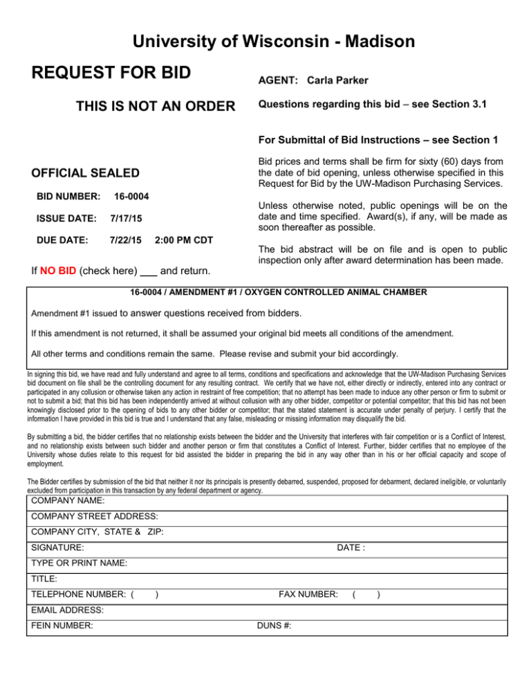 University of Wisconsin - Madison REQUEST FOR BID University of Wisconsin - Madison REQUEST FOR BID