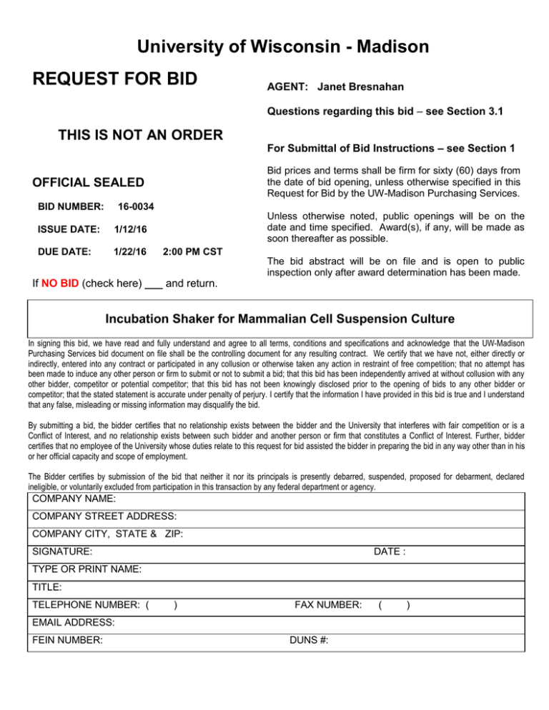 University of Wisconsin - Madison REQUEST FOR BID University of Wisconsin - Madison REQUEST FOR BID