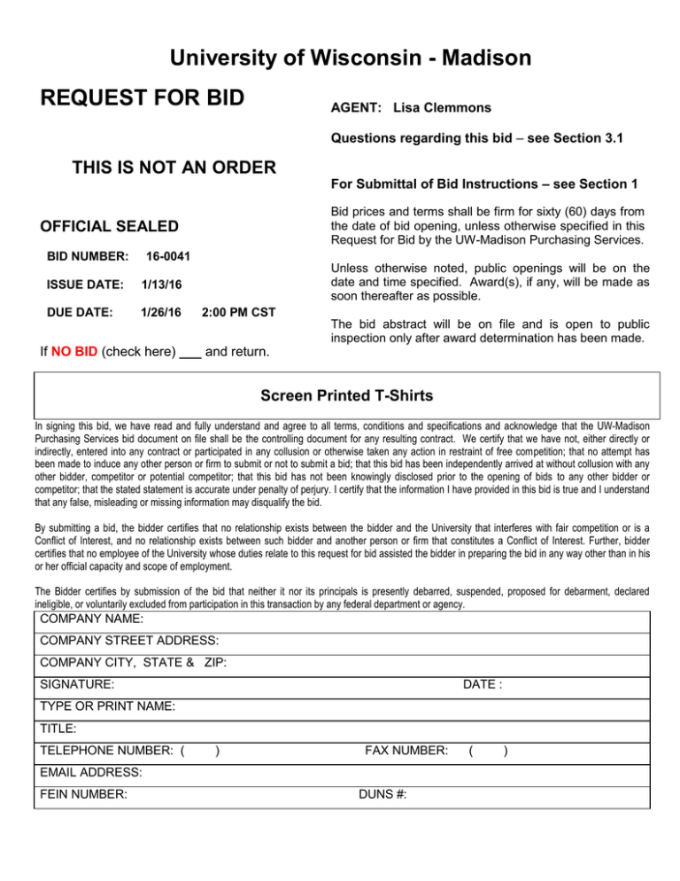 University of Wisconsin - Madison REQUEST FOR BID University of Wisconsin - Madison REQUEST FOR BID