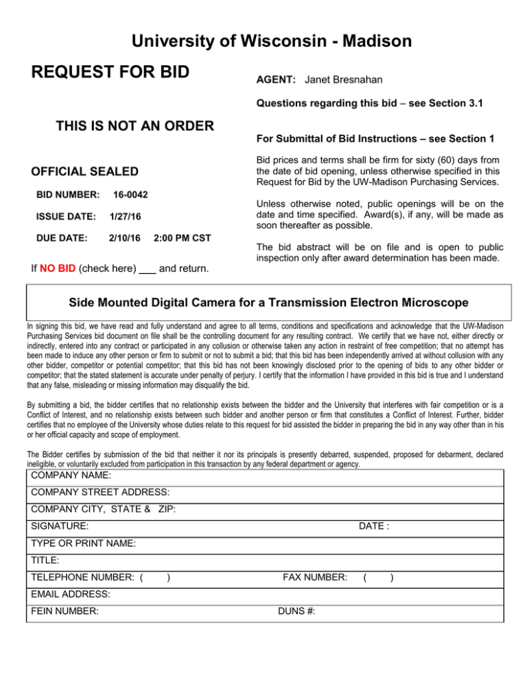 University of Wisconsin - Madison REQUEST FOR BID University of Wisconsin - Madison REQUEST FOR BID