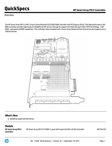 QuickSpecs HP Smart Array P812 Controller Overview QuickSpecs HP Smart Array P812 Controller Overview