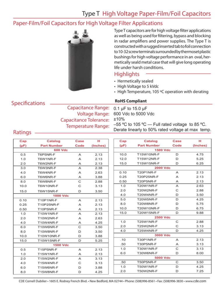 Type T High Voltage Paper-Film/Foil Capacitors Type T High Voltage Paper-Film/Foil Capacitors