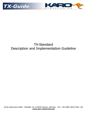 TX-Guide TX-Standard Description and Implementation Guideline TX-Guide TX-Standard Description and Implementation Guideline