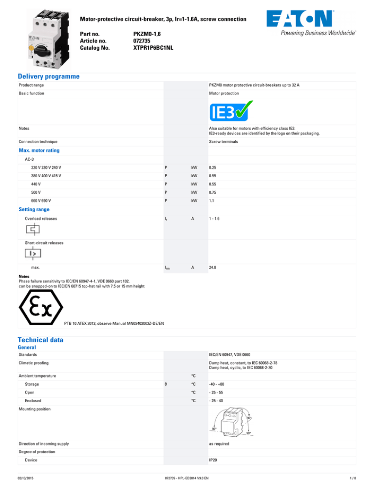 Motor-protective�circuit-breaker,�3p,�Ir=1-1.6A,�screw�connection Part�no. PKZM0-1,6 Article�no. Motor-protective�circuit-breaker,�3p,�Ir=1-1.6A,�screw�connection Part�no. PKZM0-1,6 Article�no.