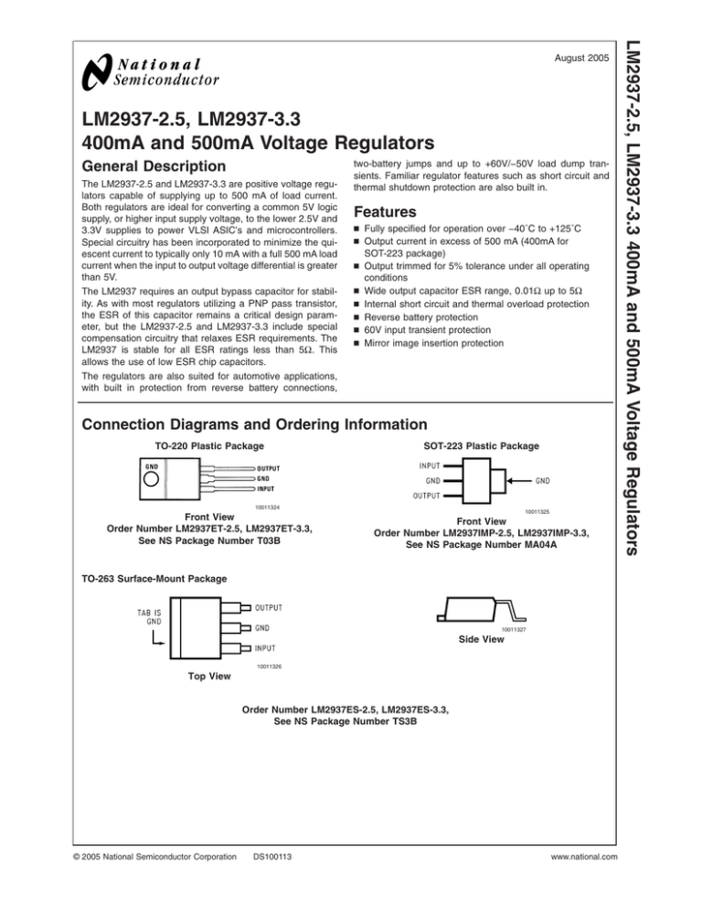 LM2937-2.5, LM2937-3.3 400mA and 500mA Voltage Regulators LM2937-2.5, LM2937-3.3 LM2937-2.5, LM2937-3.3 400mA and 500mA Voltage Regulators LM2937-2.5, LM2937-3.3
