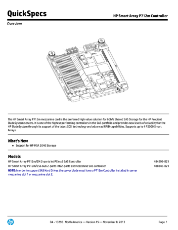 QuickSpecs HP Smart Array P712m Controller Overview QuickSpecs HP Smart Array P712m Controller Overview