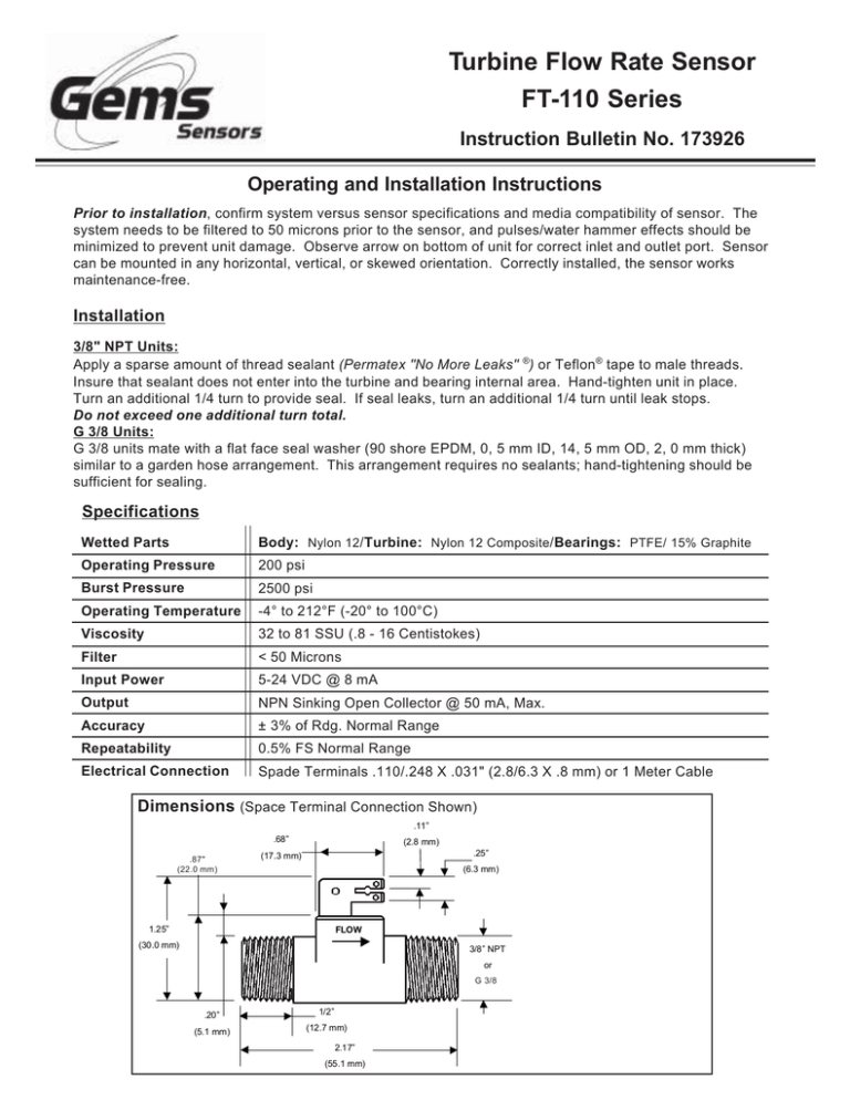 Turbine Flow Rate Sensor FT-110 Series Instruction Bulletin No. 173926 Turbine Flow Rate Sensor FT-110 Series Instruction Bulletin No. 173926