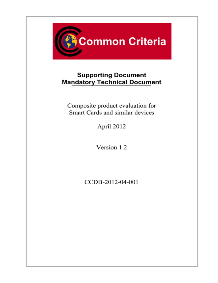 Supporting Document Mandatory Technical Document Composite product evaluation for Supporting Document Mandatory Technical Document Composite product evaluation for