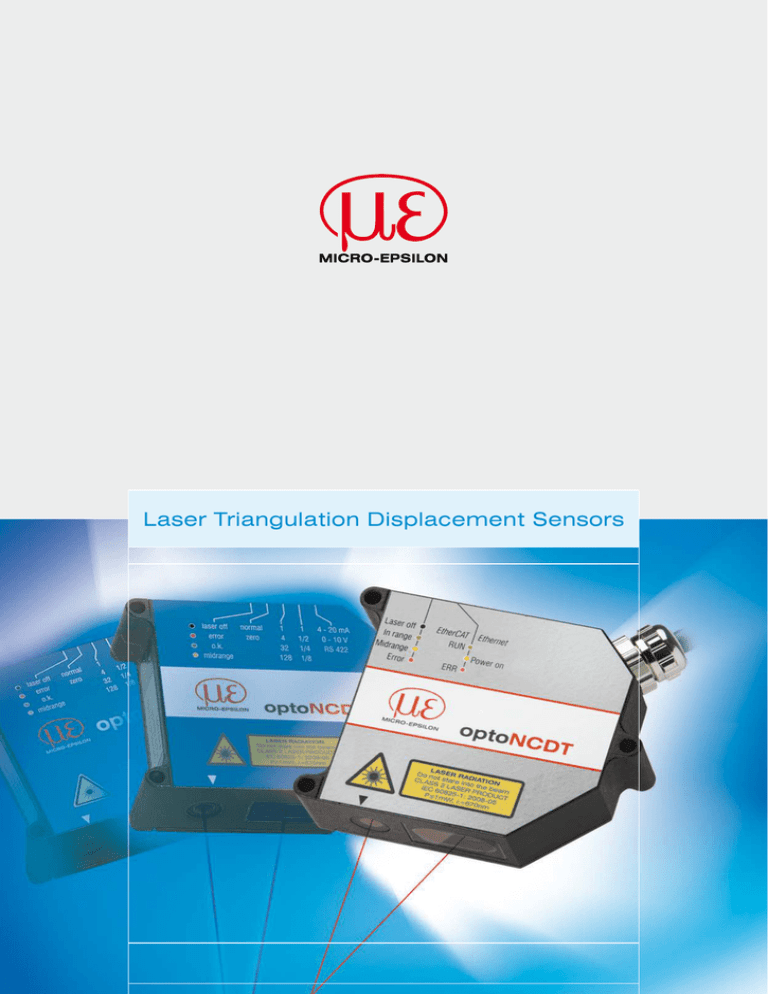 Laser Triangulation Displacement Sensors Laser Triangulation Displacement Sensors