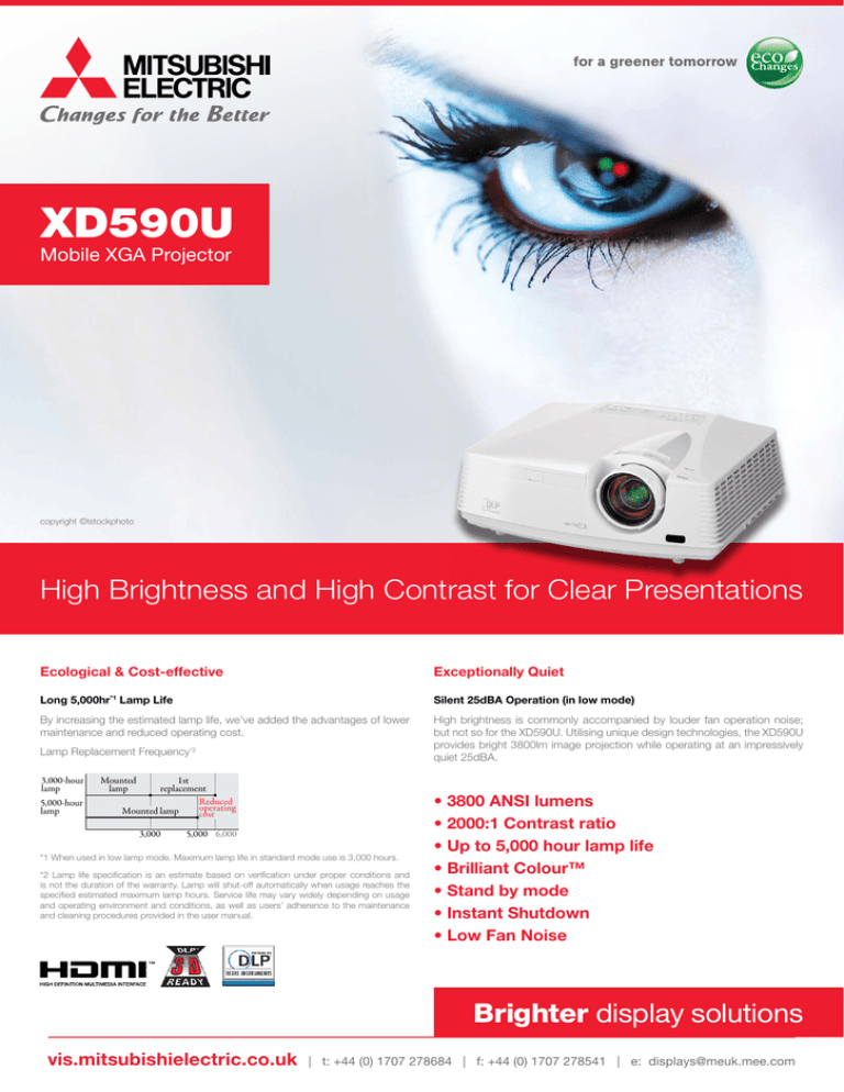 XD590U High Brightness and High Contrast for Clear Presentations Mobile XGA Projector XD590U High Brightness and High Contrast for Clear Presentations Mobile XGA Projector
