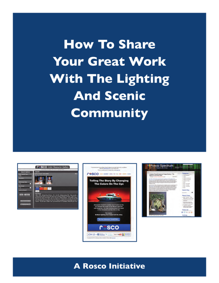How To Share Your Great Work With The Lighting And Scenic How To Share Your Great Work With The Lighting And Scenic