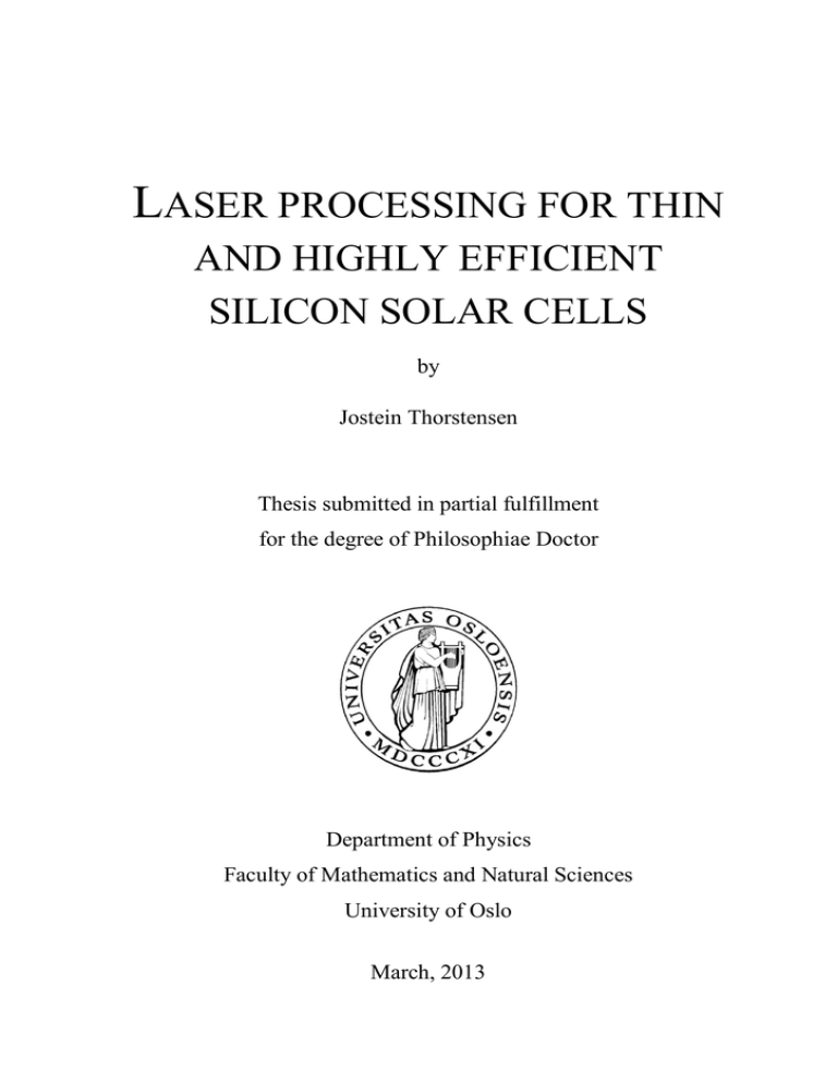 L ASER PROCESSING FOR THIN AND HIGHLY EFFICIENT L ASER PROCESSING FOR THIN AND HIGHLY EFFICIENT