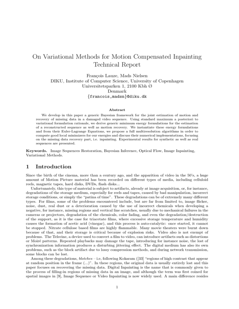 On Variational Methods for Motion Compensated Inpainting Technical Report On Variational Methods for Motion Compensated Inpainting Technical Report