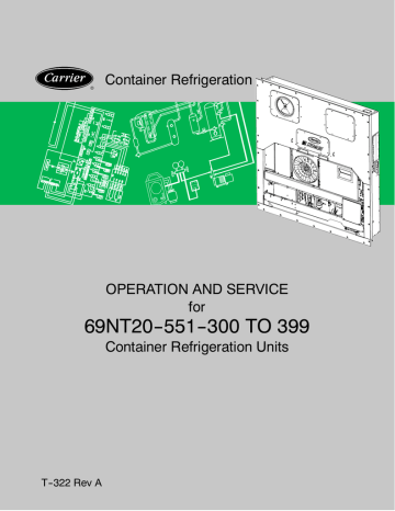 69NT20--551--300 TO 399 Container Refrigeration OPERATION AND SERVICE for | Manualzz