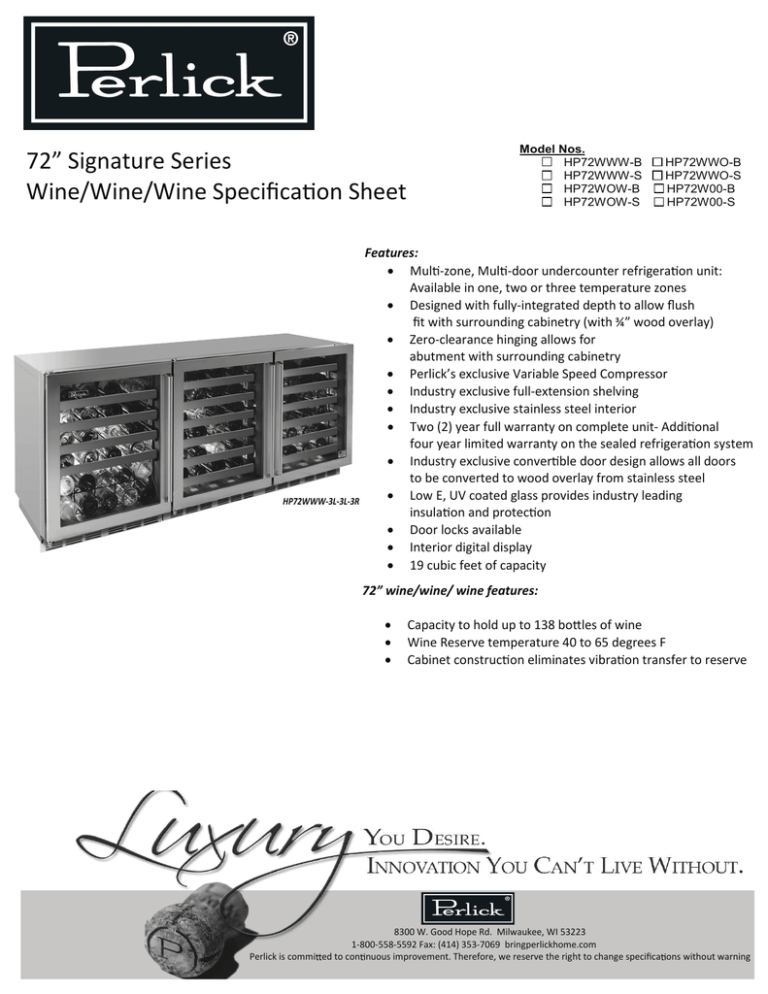 Perlick Refrigeration HP72W00-S, HP72WWO-B, HP72WWW-B, HP72WWW-S, HP72W00-B, HP72WOW-B, HP72WOW-S, HP72WWO-S User manual Perlick Refrigeration HP72W00-S, HP72WWO-B, HP72WWW-B, HP72WWW-S, HP72W00-B, HP72WOW-B, HP72WOW-S, HP72WWO-S User manual