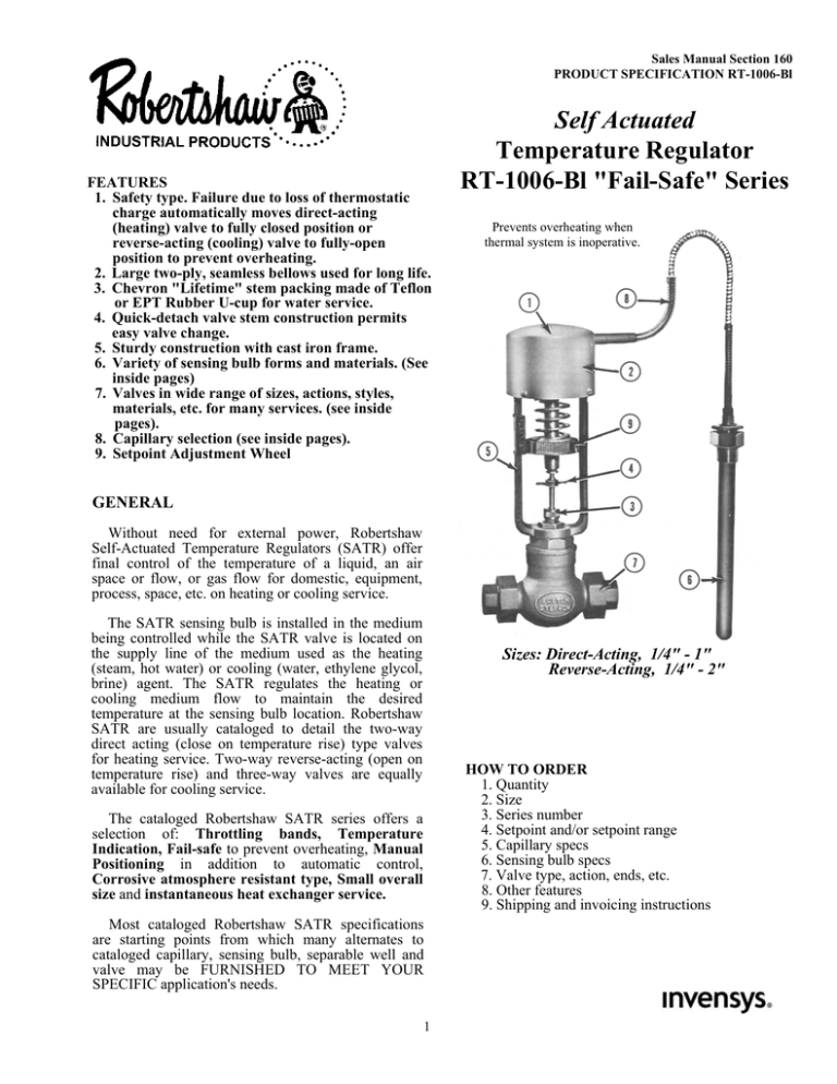 Self Actuated Temperature Regulator RT-1006-Bl "Fail-Safe" Series Self Actuated Temperature Regulator RT-1006-Bl "Fail-Safe" Series