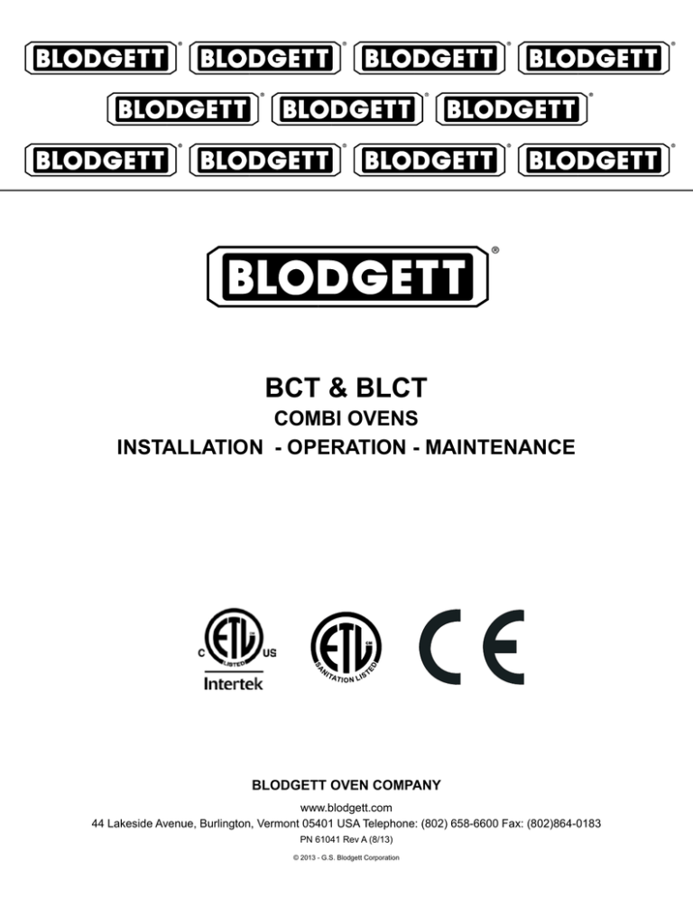 BCT & BLCT ComBi ovens insTALLATion - oPeRATion - mAinTenAnCe BCT & BLCT ComBi ovens insTALLATion - oPeRATion - mAinTenAnCe