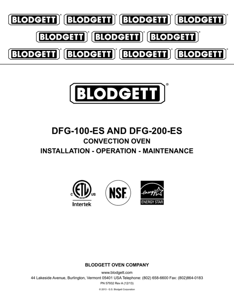 DFG-100-Es anD DFG-200-Es COnVECTIOn OVEn InsTaLLaTIOn - OPERaTIOn - MaInTEnanCE BLODGETT OVEn COMPanY DFG-100-Es anD DFG-200-Es COnVECTIOn OVEn InsTaLLaTIOn - OPERaTIOn - MaInTEnanCE BLODGETT OVEn COMPanY
