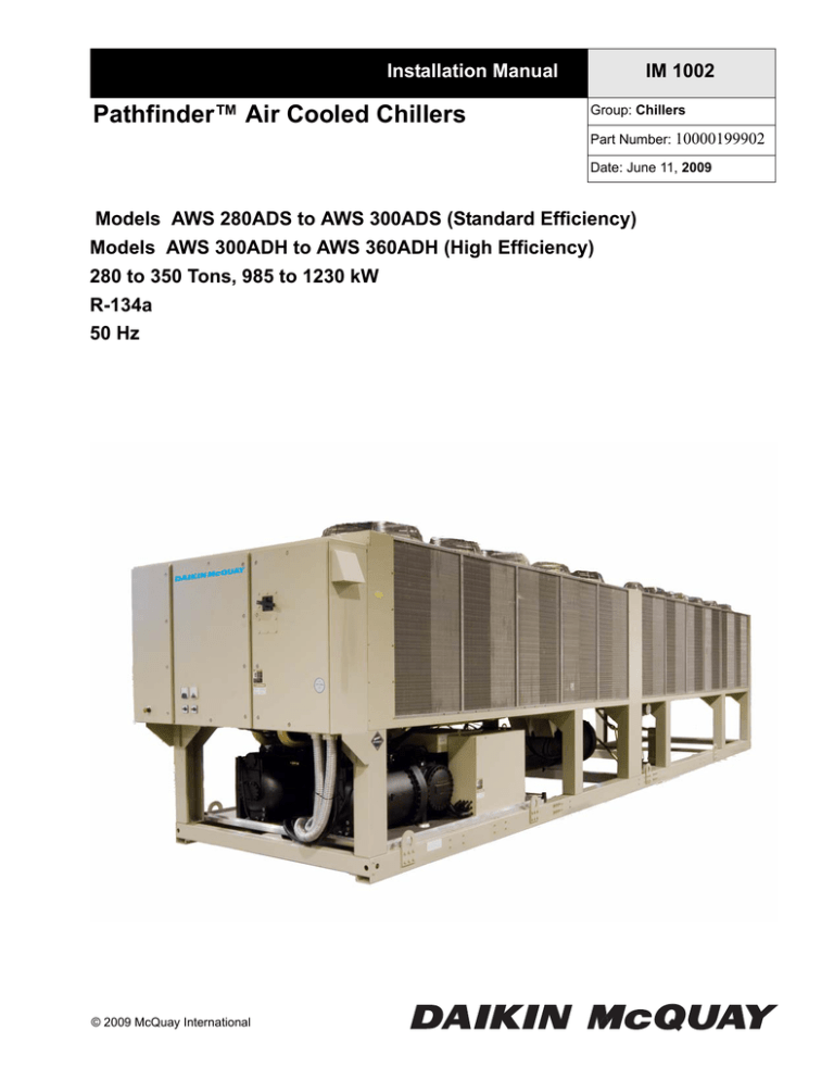 Pathfinder™ Air Cooled Chillers Pathfinder™ Air Cooled Chillers
