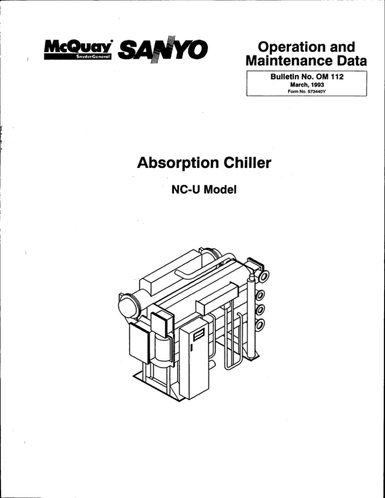 McQuaY” Absorption Chiller Operation and Maintenance McQuaY” Absorption Chiller Operation and Maintenance