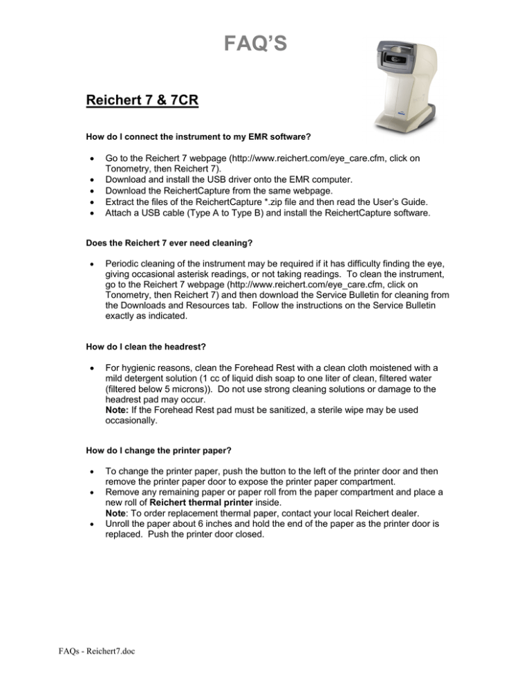 FAQ’S Reichert 7 & 7CR FAQ’S Reichert 7 & 7CR
