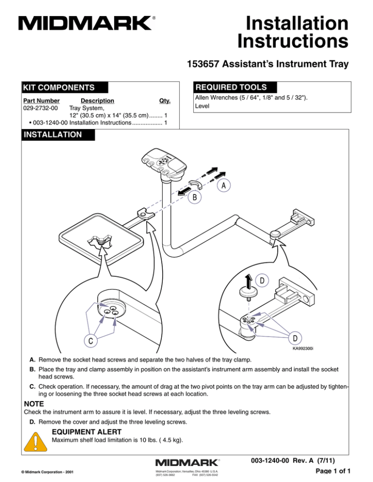 Installation Instructions 153657 Assistant’s Instrument Tray REQUIRED TOOLS Installation Instructions 153657 Assistant’s Instrument Tray REQUIRED TOOLS