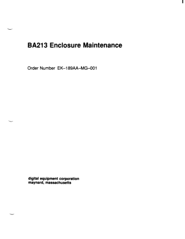 BA213 Enclosure Maintenance I Order Number EK-189AA-MG-001 BA213 Enclosure Maintenance I Order Number EK-189AA-MG-001