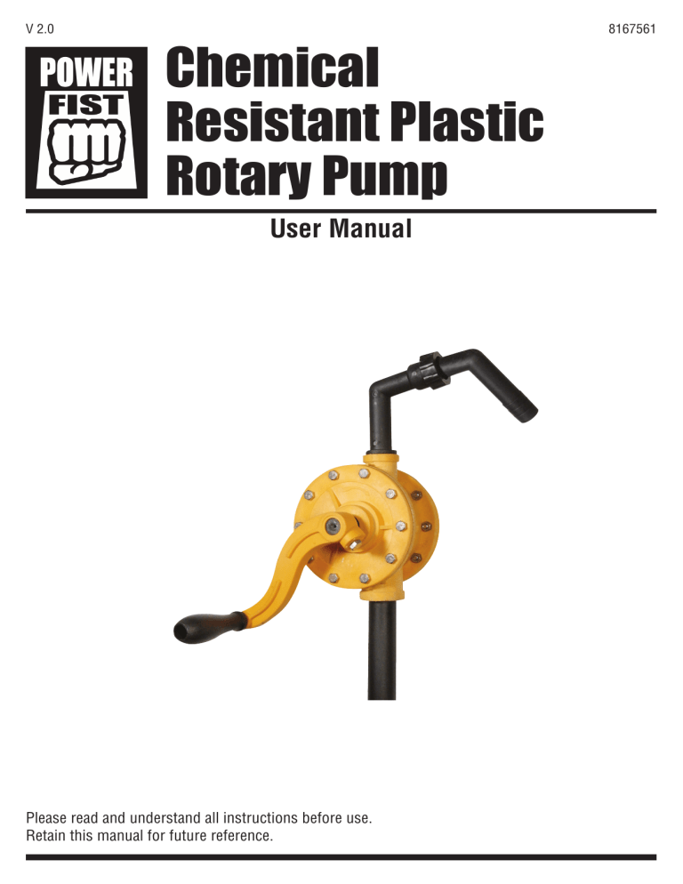 Chemical Resistant Plastic Rotary Pump User Manual Chemical Resistant Plastic Rotary Pump User Manual