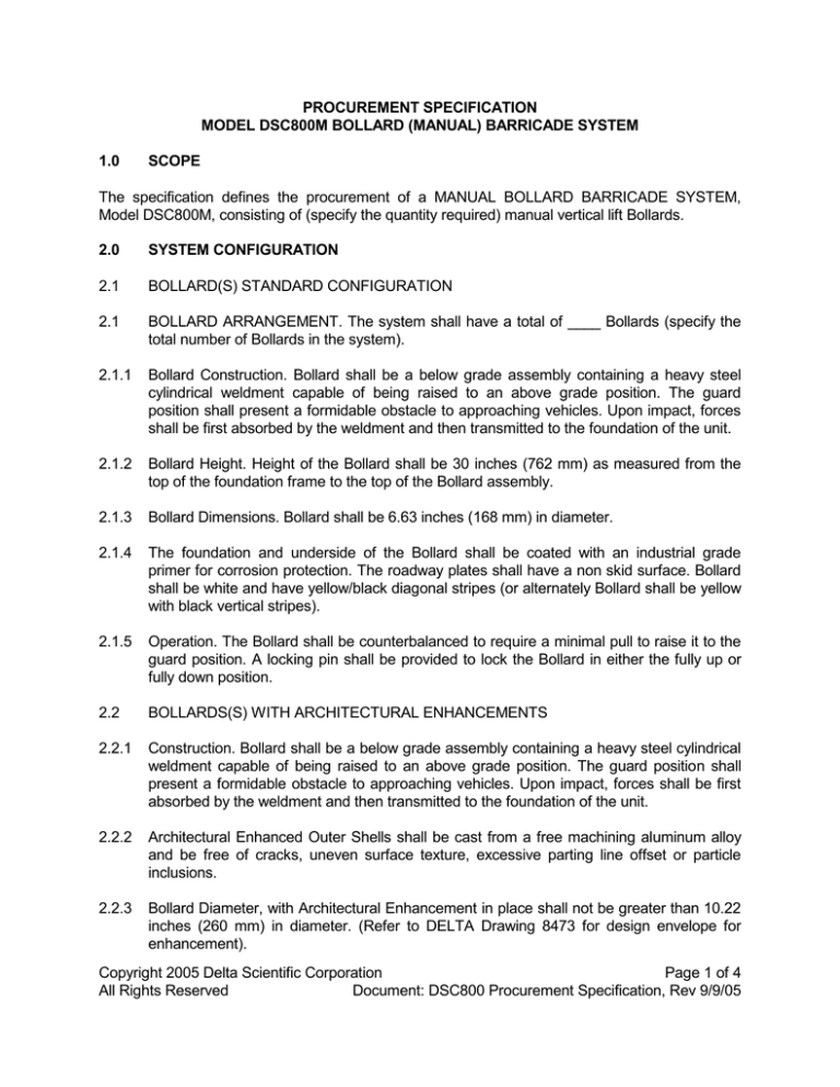 The specification defines the procurement ... Model DSC800M, consisting of (specify the quantity required) manual vertical... PROCUREMENT SPECIFICATION The specification defines the procurement ... Model DSC800M, consisting of (specify the quantity required) manual vertical... PROCUREMENT SPECIFICATION