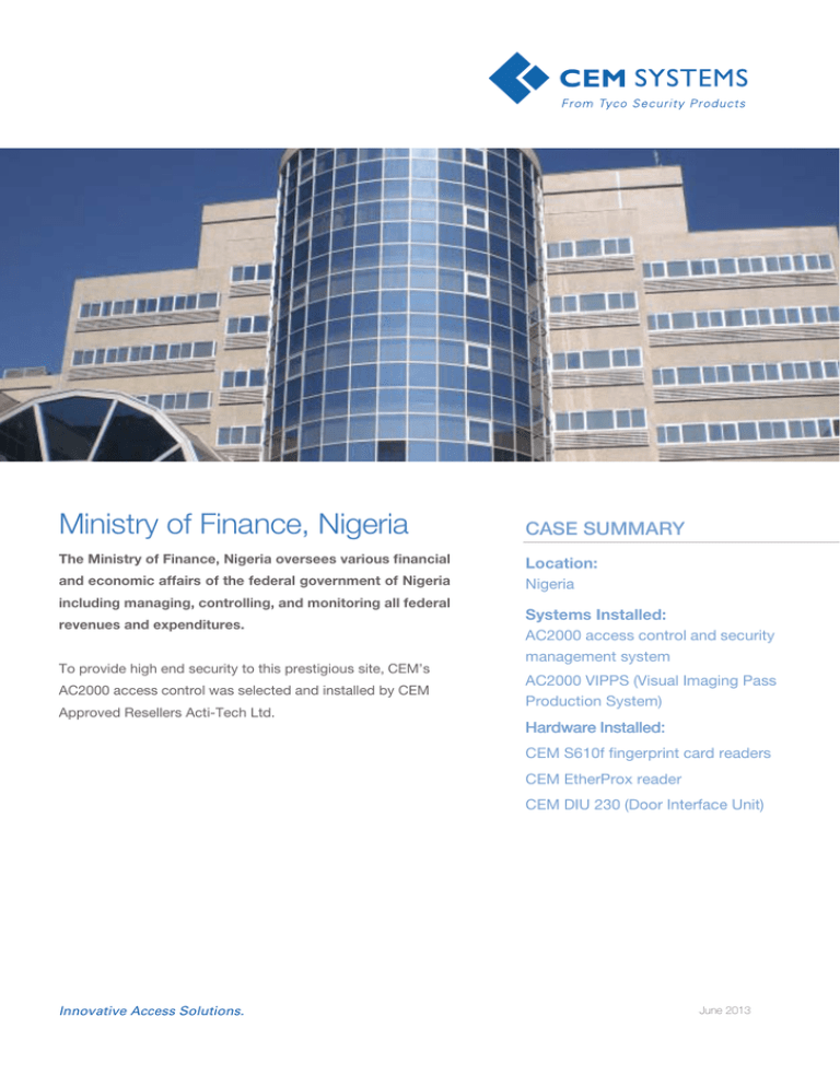 Ministry of Finance, Nigeria CASE SUMMARY Location: Ministry of Finance, Nigeria CASE SUMMARY Location:
