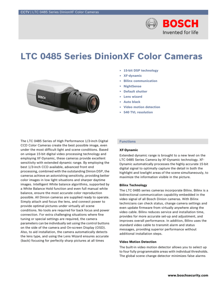 LTC 0485 Series DinionXF Color Cameras LTC 0485 Series DinionXF Color Cameras