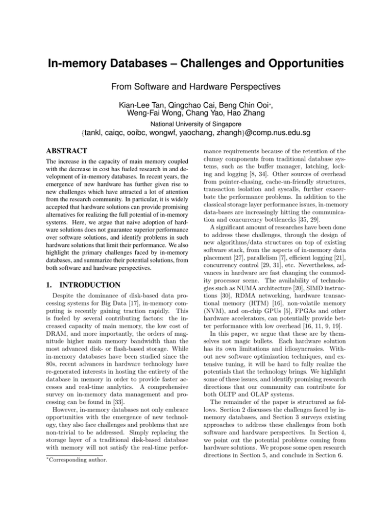 In-memory Databases – Challenges and Opportunities From Software and Hardware Perspectives In-memory Databases – Challenges and Opportunities From Software and Hardware Perspectives