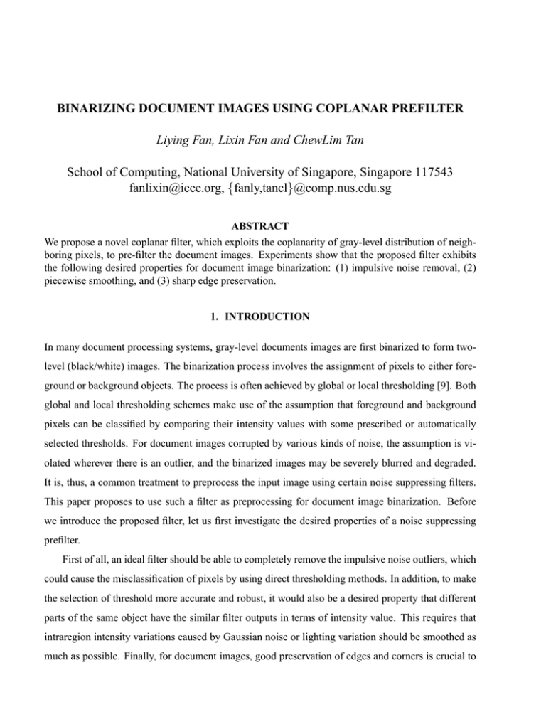 BINARIZING DOCUMENT IMAGES USING COPLANAR PREFILTER , BINARIZING DOCUMENT IMAGES USING COPLANAR PREFILTER ,