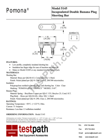 Pomona ® Model 5145 Incapsulated Double Banana Plug Pomona ® Model 5145 Incapsulated Double Banana Plug
