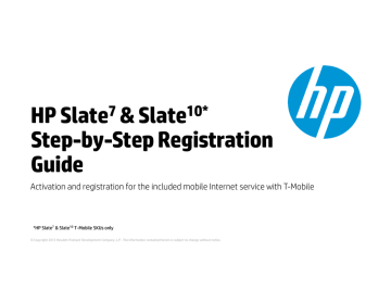 HP Slate & Slate Step-by-Step Registration Guide HP Slate & Slate Step-by-Step Registration Guide