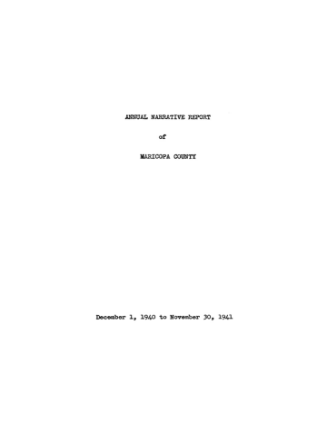 1, 1940 30, 1941 ANNUAL NARRATIVE 1, 1940 30, 1941 ANNUAL NARRATIVE