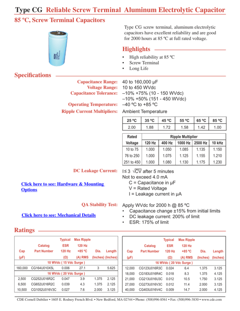 Type CG Reliable Screw Terminal Aluminum Electrolytic Capacitor 85 ºC, Screw Terminal Capacitors Type CG Reliable Screw Terminal Aluminum Electrolytic Capacitor 85 ºC, Screw Terminal Capacitors