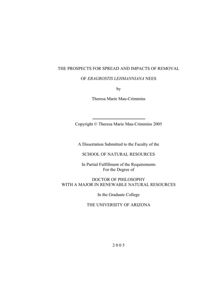 THE PROSPECTS FOR SPREAD AND IMPACTS OF REMOVAL ERAGROSTIS LEHMANNIANA by THE PROSPECTS FOR SPREAD AND IMPACTS OF REMOVAL ERAGROSTIS LEHMANNIANA by