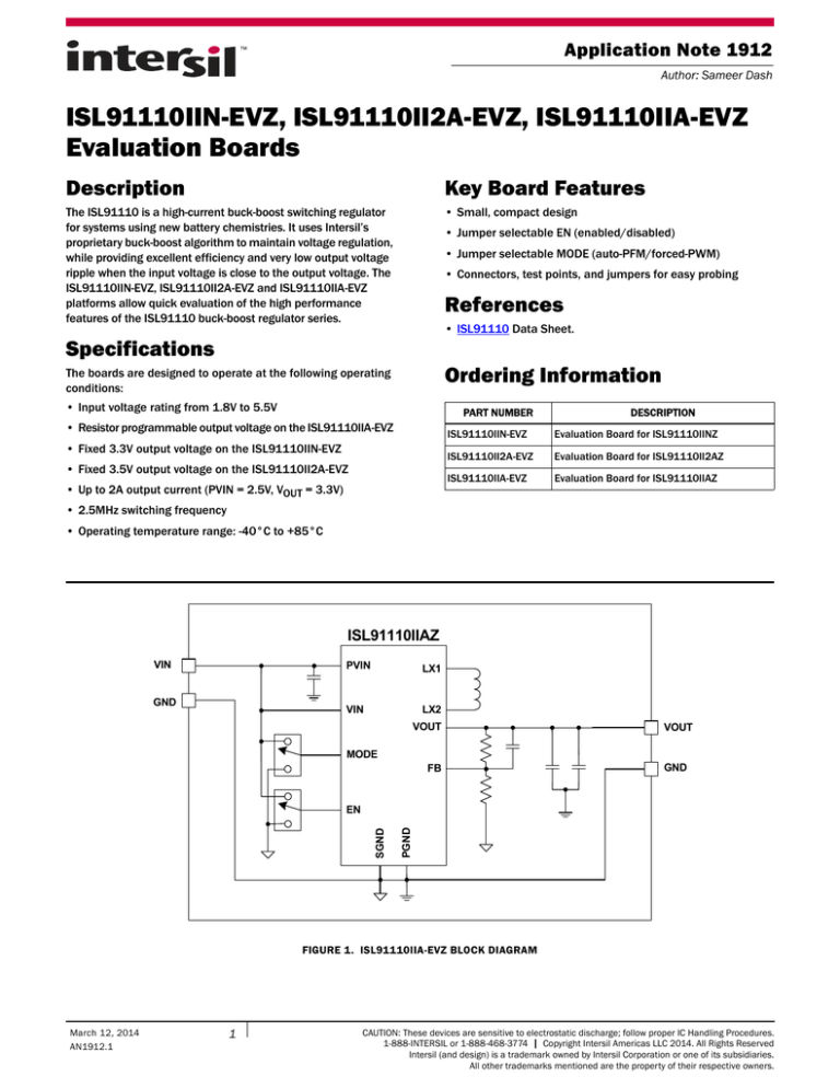 ISL91110IIN-EVZ, ISL91110II2A-EVZ, ISL91110IIA-EVZ Evaluation Boards Description Key Board Features ISL91110IIN-EVZ, ISL91110II2A-EVZ, ISL91110IIA-EVZ Evaluation Boards Description Key Board Features
