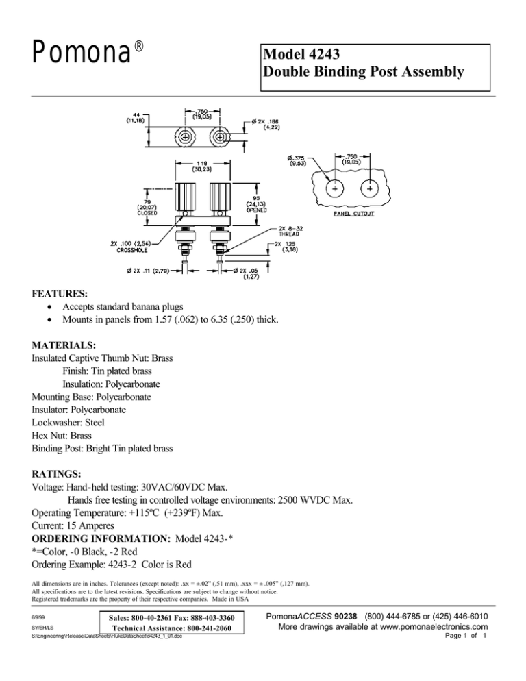 Pomona ® Model 4243 Double Binding Post Assembly Pomona ® Model 4243 Double Binding Post Assembly